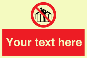 PA7725: Custom prohibition do not cross barrier