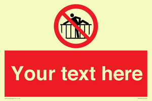 PA7725: Custom prohibition do not cross barrier