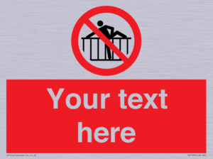 PA7725: Custom prohibition do not cross barrier