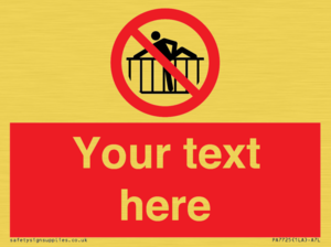 PA7725: Custom prohibition do not cross barrier