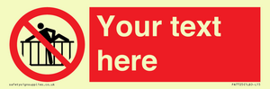 PA7725: Custom prohibition do not cross barrier