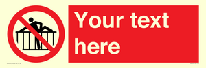 PA7725: Custom prohibition do not cross barrier