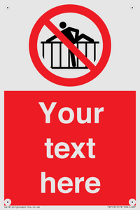 PA7725: Custom prohibition do not cross barrier