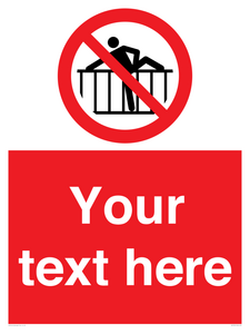 PA7725: Custom prohibition do not cross barrier