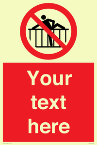 PA7725: Custom prohibition do not cross barrier