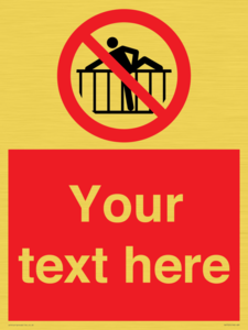 PA7725: Custom prohibition do not cross barrier