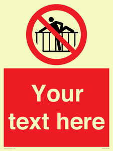 PA7725: Custom prohibition do not cross barrier