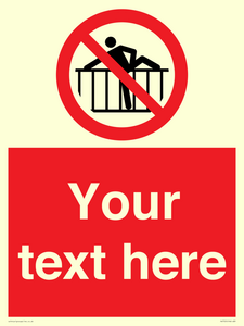 PA7725: Custom prohibition do not cross barrier