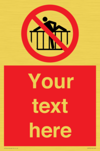 PA7725: Custom prohibition do not cross barrier