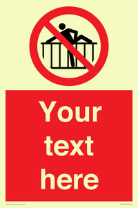 PA7725: Custom prohibition do not cross barrier