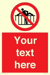PA7725: Custom prohibition do not cross barrier