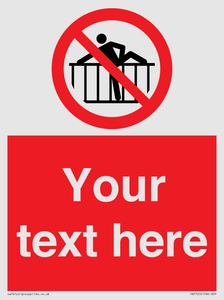 PA7725: Custom prohibition do not cross barrier