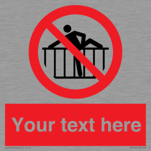 PA7725: Custom prohibition do not cross barrier