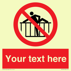 PA7725: Custom prohibition do not cross barrier