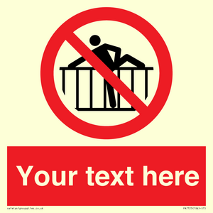 PA7725: Custom prohibition do not cross barrier