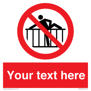 PA7725: Custom prohibition do not cross barrier