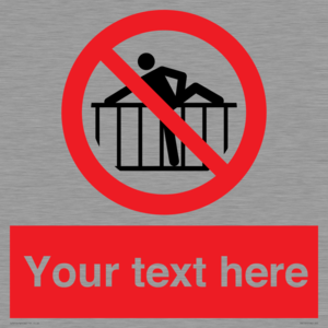 PA7725: Custom prohibition do not cross barrier