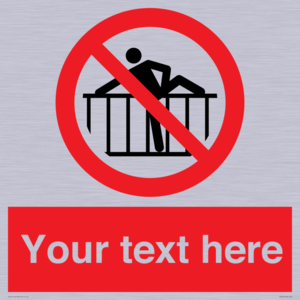 PA7725: Custom prohibition do not cross barrier