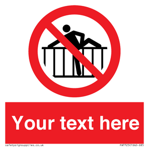 PA7725: Custom prohibition do not cross barrier