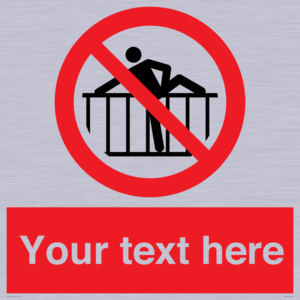 PA7725: Custom prohibition do not cross barrier