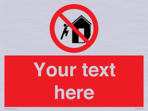 PA7727: Custom prohibition do not climb on structures