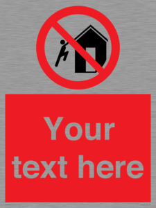 PA7727: Custom prohibition do not climb on structures