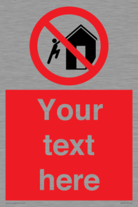 PA7727: Custom prohibition do not climb on structures