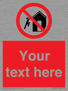 PA7727: Custom prohibition do not climb on structures