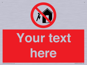 PA7727: Custom prohibition do not climb on structures