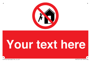 PA7727: Custom prohibition do not climb on structures