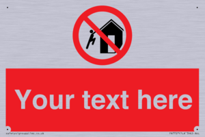 PA7727: Custom prohibition do not climb on structures