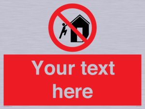 PA7727: Custom prohibition do not climb on structures