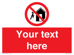 PA7727: Custom prohibition do not climb on structures