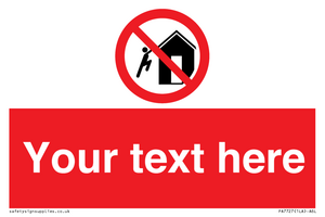 PA7727: Custom prohibition do not climb on structures