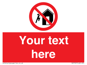 PA7727: Custom prohibition do not climb on structures