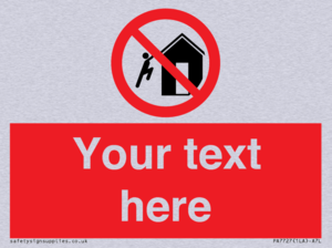 PA7727: Custom prohibition do not climb on structures