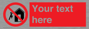 PA7727: Custom prohibition do not climb on structures