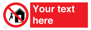 PA7727: Custom prohibition do not climb on structures