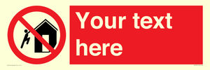 PA7727: Custom prohibition do not climb on structures