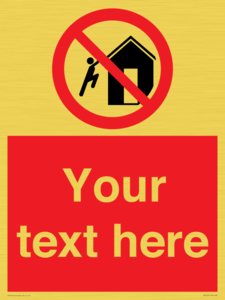 PA7727: Custom prohibition do not climb on structures