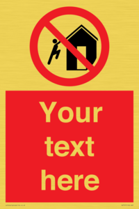 PA7727: Custom prohibition do not climb on structures