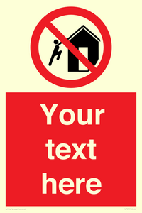 PA7727: Custom prohibition do not climb on structures