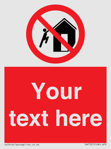 PA7727: Custom prohibition do not climb on structures