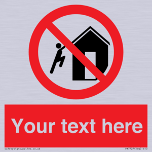 PA7727: Custom prohibition do not climb on structures