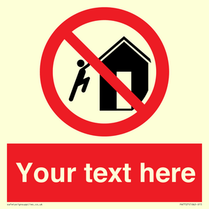 PA7727: Custom prohibition do not climb on structures