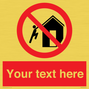 PA7727: Custom prohibition do not climb on structures