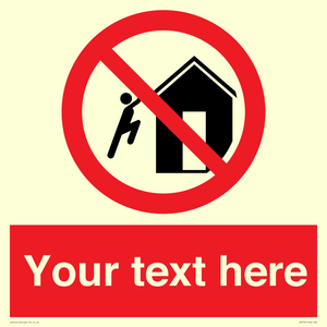 PA7727: Custom prohibition do not climb on structures