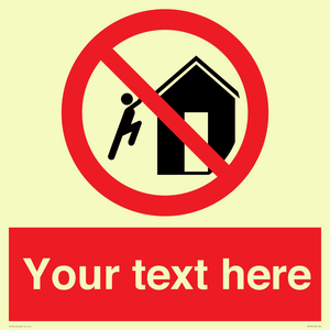 PA7727: Custom prohibition do not climb on structures