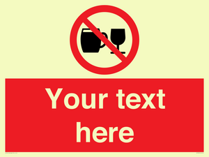 PA7728: Custom Sign with Do not drink alcohol symbol