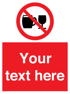 PA7728: Custom Sign with Do not drink alcohol symbol